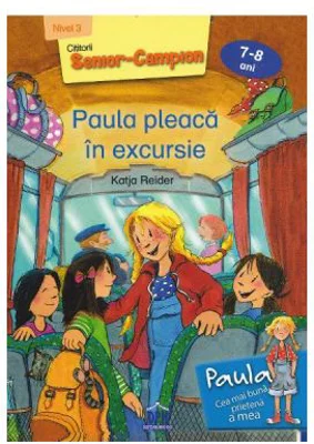Paula pleaca in excursie - Katja Reider
