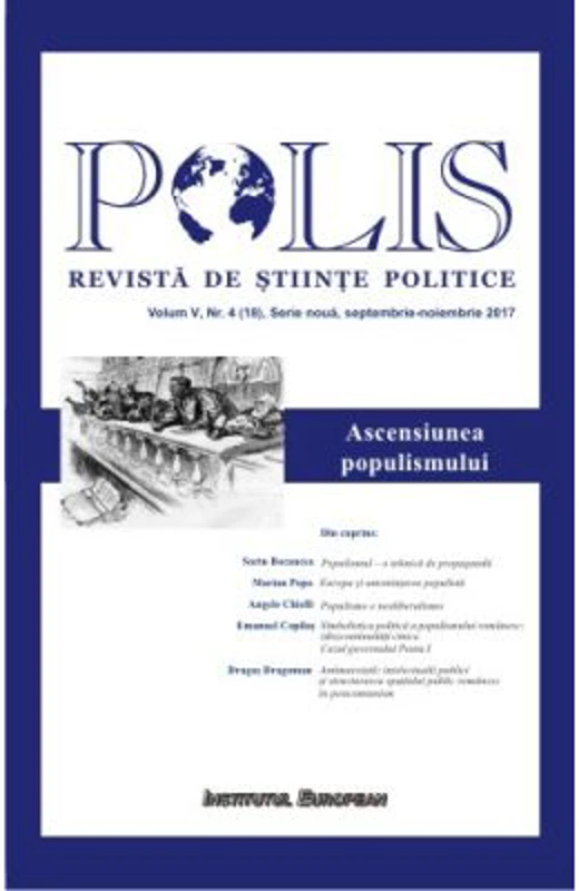 Polis. Ascensiunea populismului