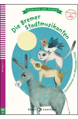 Märchen und Fabeln. Die Bremer Stadtmusikanten