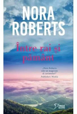 Intre rai si pamant (vol. 27) - Nora Roberts