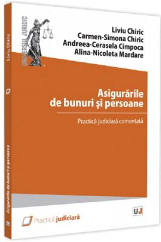 Asigurarile de bunuri si persoane - Liviu Chiric, Carmen-Simona Chiric