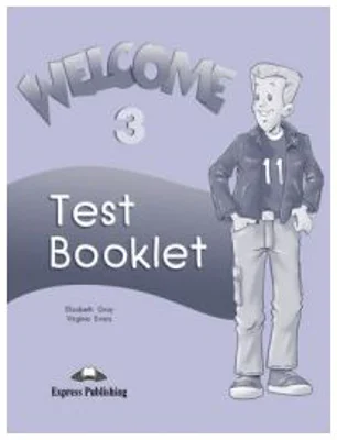 Welcome 3 Teste Curs de limba engleza - Jenny Dooley