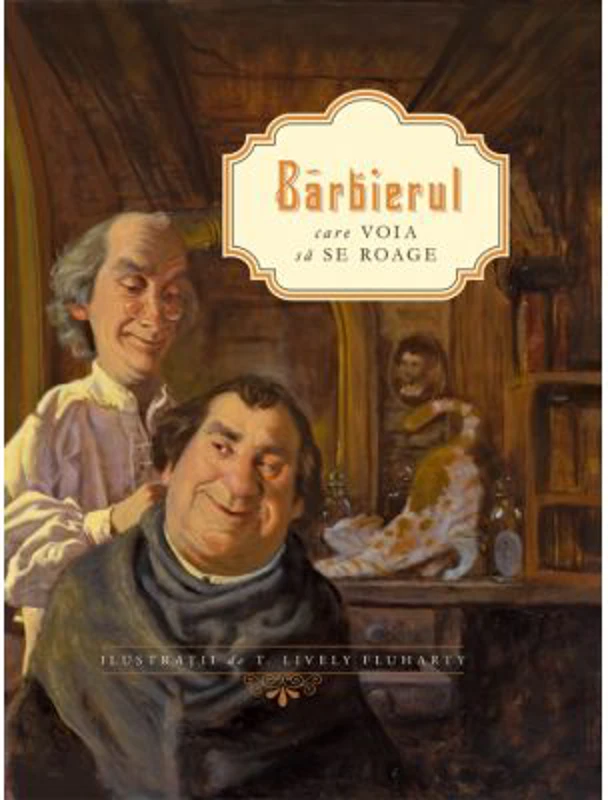 Barbierul care voia sa se roage - R. C. Sproul