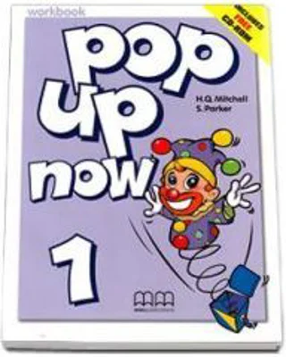 Pop Up Now Workbook with CD by H. Q. Mitchell - level 1