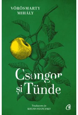 Csongor si Tunde - Mihaly Vorosmarty