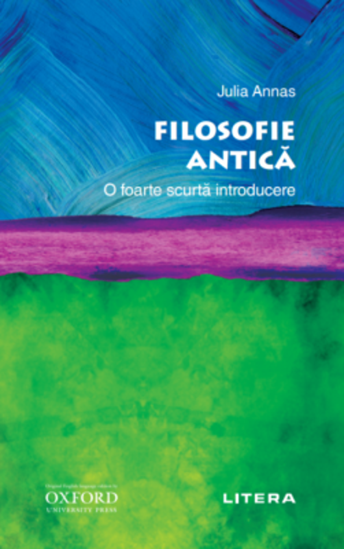 Filosofie antica. O foarte scurta introducere - Julia Annas