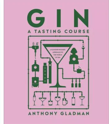 Gin A Tasting Course