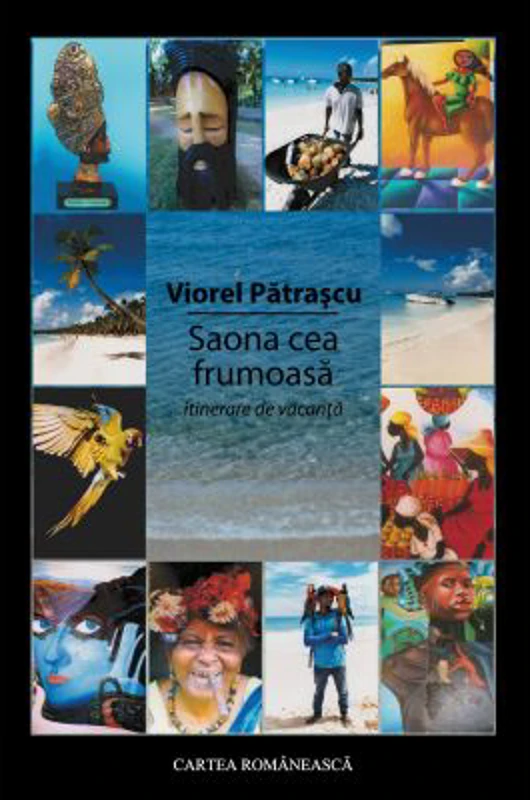 Saona cea frumoasa. Itinerare de vacanta - Viorel Patrascu