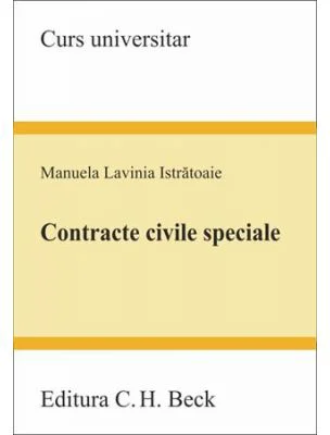 Contracte civile speciale - Manuela Lavinia Istratoaie