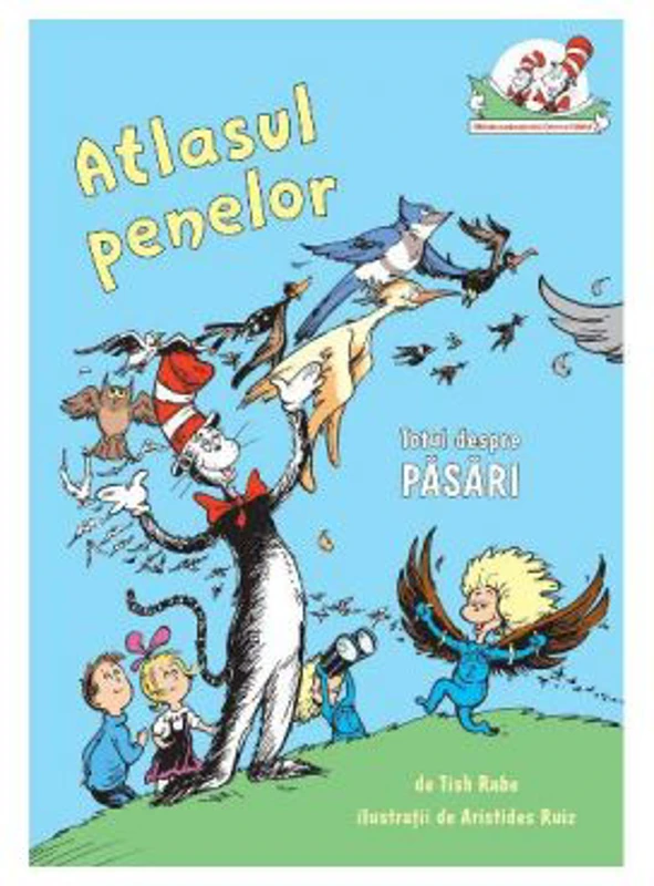 Atlasul penelor. Totul despre pasari