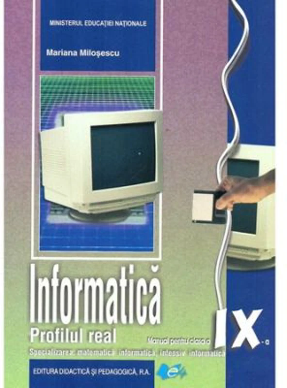 Manual informatica, clasa a 9-a Real Intensiv C++ - Mariana Milosescu