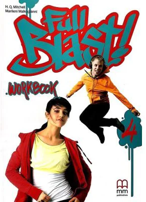 Full Blast! Level 4 workbook - H. Q. Mitchell