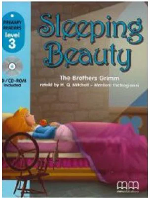 Primary Readers. Sleeping Beauty retold. Level 3 reader with CD - H. Q. Mitchell