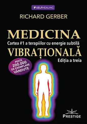 Medicina vibrationala - Richard Gerber