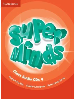 Super Minds Level 4, Class Audio CDs - Herbert Puchta, Gunter Gerngross, Peter Lewis-Jones