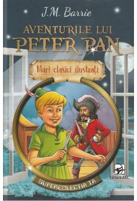 Aventurile lui Peter Pan - J. M. Barrie