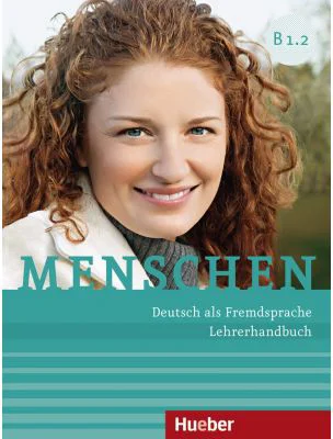 Menschen B1. 2 Lehrerhandbuch - Susanne Kalender