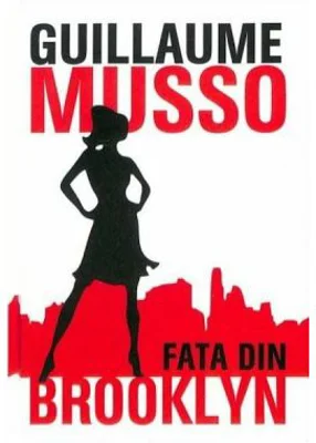 Fata din Brooklyn - Guillaume Musso