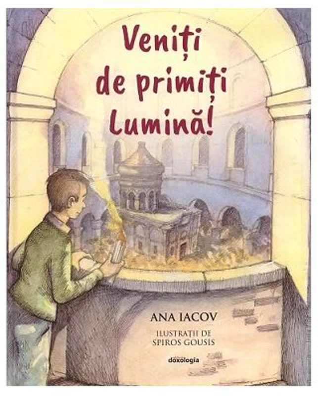 Veniti de primiti Lumina! - Ana Iacov