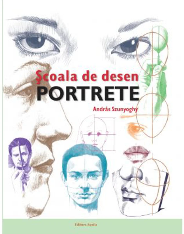 Scoala de desen. Portrete - Andras Szunyoghy