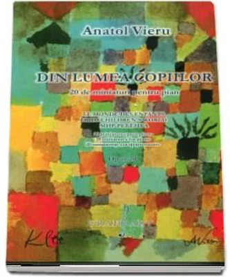 Din lumea copiilor. 20 de miniaturi pentru pian - Anatol Vieru