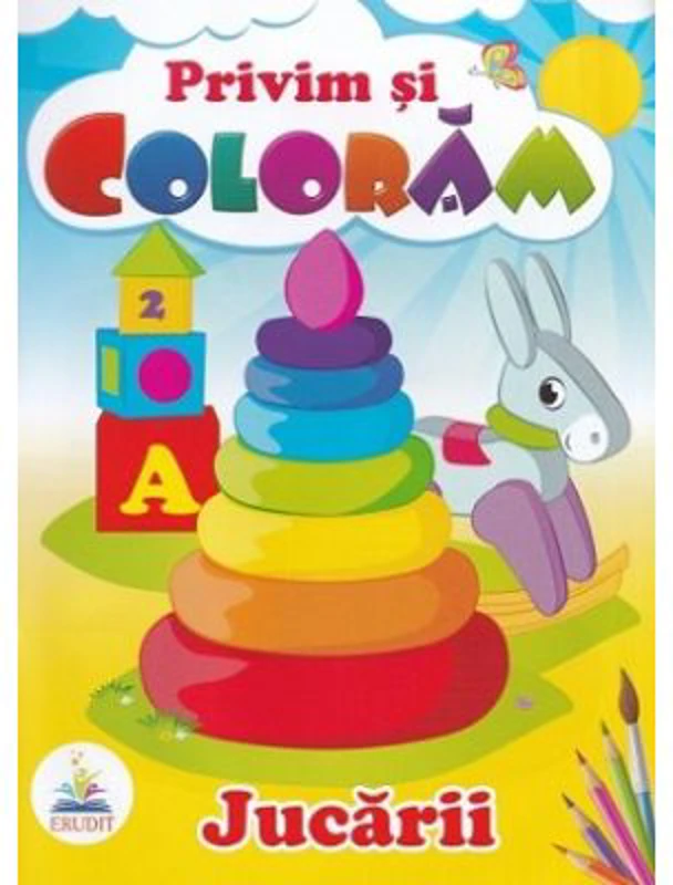 Privim si coloram. Jucarii
