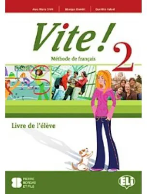 Vite! Livre 2 (A2) - Anna-Maria Crimi