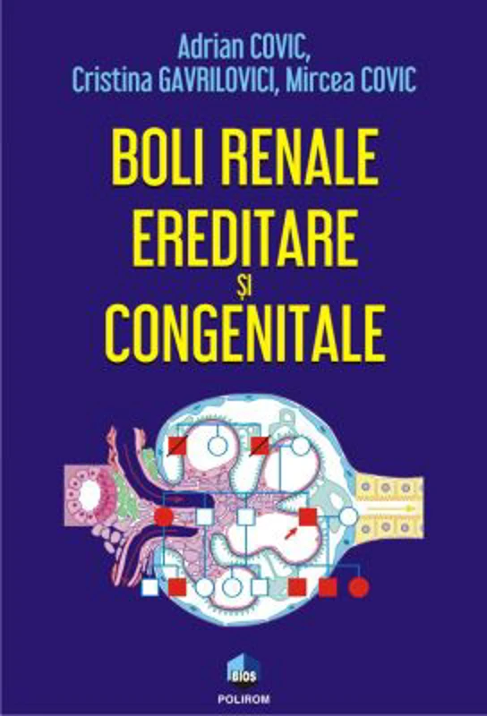 Boli renale ereditare si congenitale - Adrian Covic