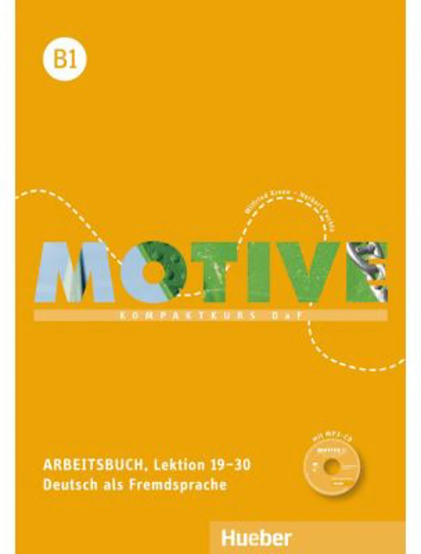 Motive B1 Arbeitsbuch, Lektion 19–30 mit MP3-Audio-CD Kompaktkurs DaF - Wilfried Krenn, Herbert Puchta