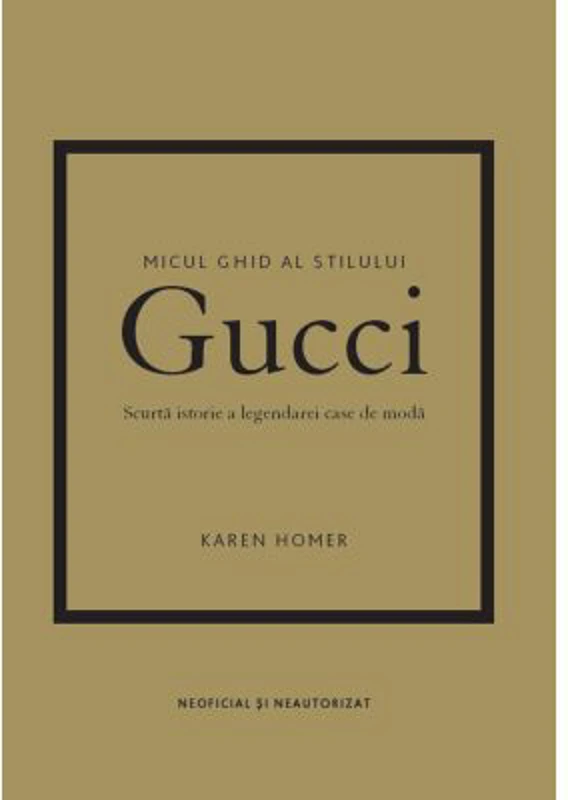 Micul ghid al stilului - Gucci - Karen Homer