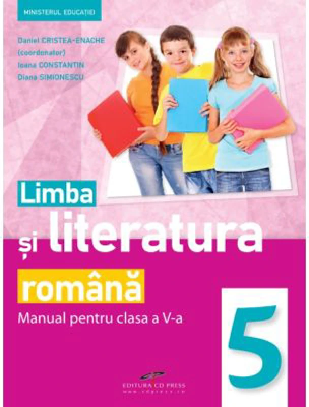 Limba si literatura romana. Manual pentru clasa a 5-a - Daniel Cristea Enache