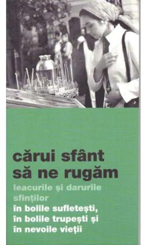 Carui sfant sa ne rugam