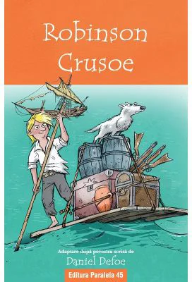 Robinson Crusoe (text adaptat) - Daniel Defoe