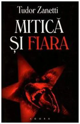 Mitica si fiara -Tudor Zanetti