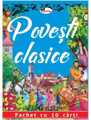 Povesti clasice (pachet cu 10 carti)