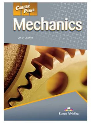 Curs limba engleza Career Paths Mechanics Student's Book with Digibooks App - Jim D. Dearholt