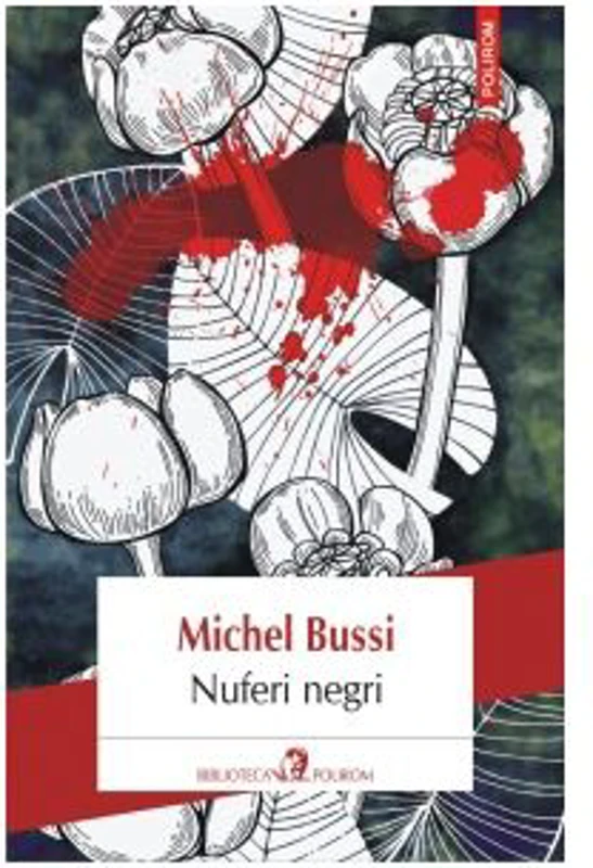 Nuferi negri - Michel Bussi