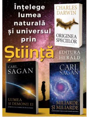 Pachet 3 volume Intelege lumea naturala si universul prin stiinta - Carl Sagan, Charles Darwin