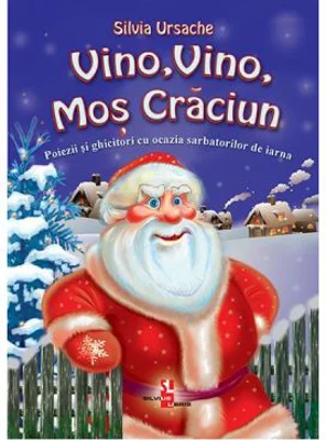 Vino, vino, Mos Craciun!