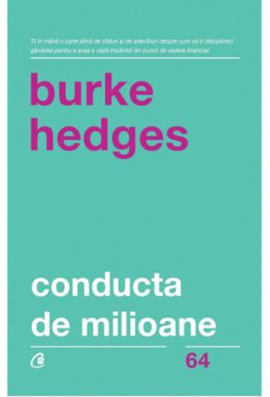 Conducta de milioane - Burke Hedges