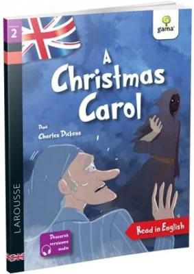A Christmas Carol. Dupa Dickens - Garret White