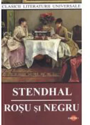 Rosu si negru - Stendhal