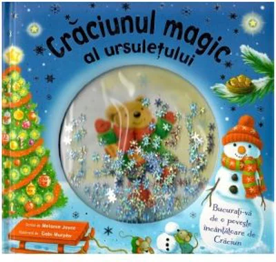 Craciunul magic al ursuletului - Melanie Joyce