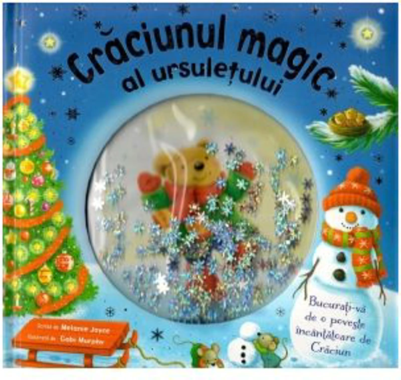 Craciunul magic al ursuletului - Melanie Joyce