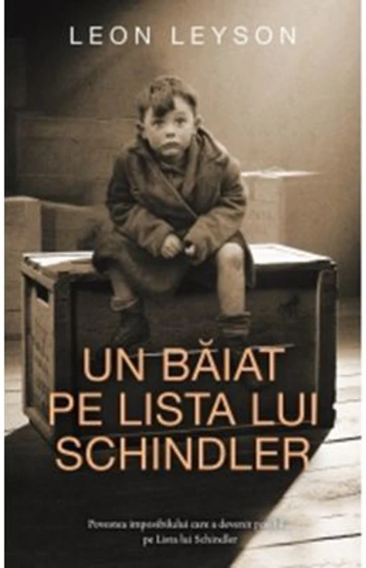 Un baiat pe lista lui Schindler - Leon Leyson