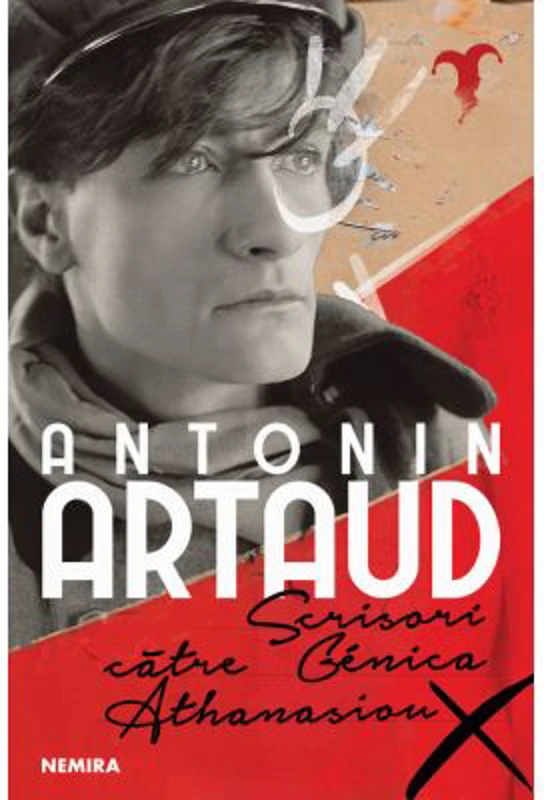 Scrisori catre Genica Athanasiou - Antonin Artaud