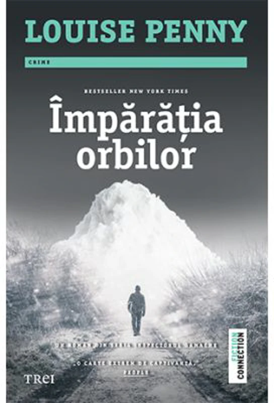 Imparatia orbilor - Louise Penny