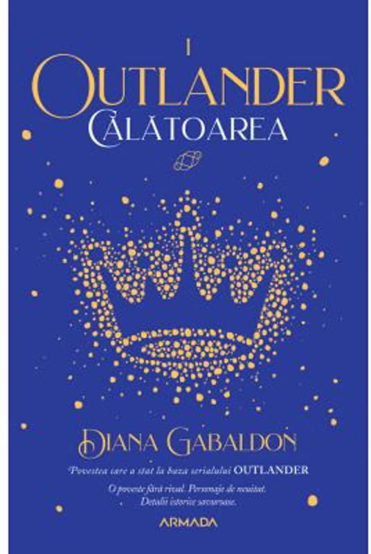 Calatoarea. Seria Outlander, partea 1 - Diana Gabaldon