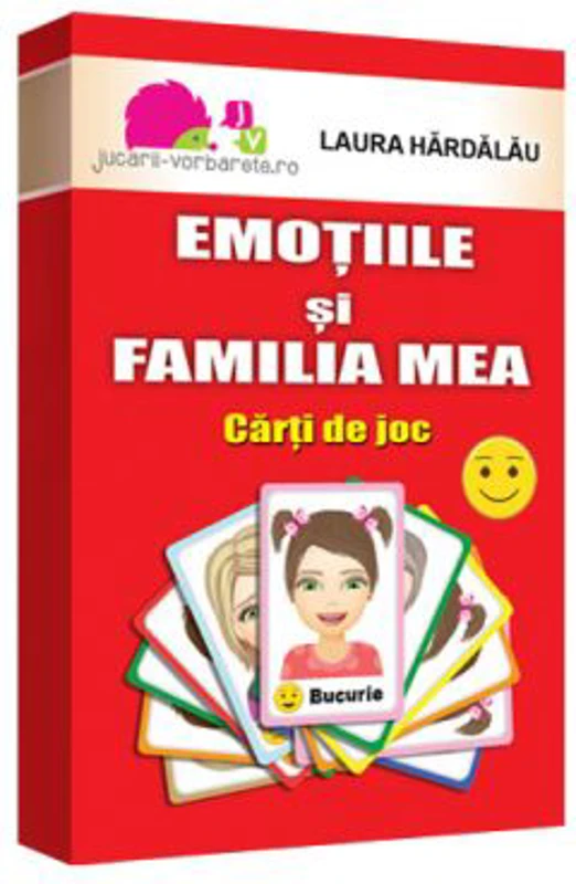 Emotiile si familia mea. Carti de joc - Laura Hardalau