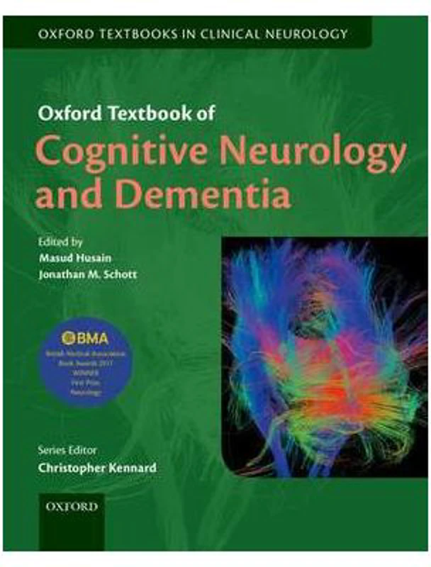 Oxford Textbook of Cognitive Neurology and Dementia - Masud Husain, Jonathan M. Schott